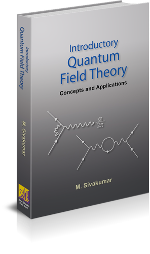 Introductory Quantum Field Theory: Concepts and Applications